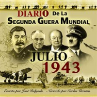 Diario_de_la_Segunda_Guerra_Mundial__Julio_1943